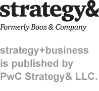 strategy+business is published by PwC Strategy& Inc. strategy+business is published by PwC Strategy& Inc.