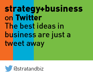 STRATEGY+BUSINESS ON TWITTER -- The best ideas in business are just a tweet away