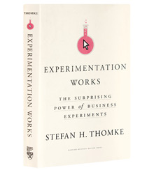 Cover art for Stefan H. Thomke's Experimentation Works: The Surprising Power of Business Experiments