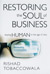 Cover art for Rishad Tobaccowala's Restoring the Soul of Business: Staying Human in the Age of Data Cover art for Rishad Tobaccowala's Restoring the Soul of Business: Staying Human in the Age of Data