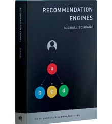 Cover art for Michael Schrage's Recommendation Engines Cover art for Michael Schrage's Recommendation Engines