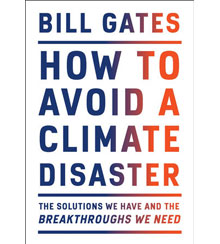 Cover art for Bill Gates’s How to Avoid a Climate Disaster: The Solutions We Have and the Breakthroughs We Need Cover art for Bill Gates’s How to Avoid a Climate Disaster: The Solutions We Have and the Breakthroughs We Need