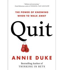 Cover of "Quit: The Power of Knowing When to Walk Away"