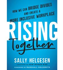 Cover art for “Rising Together: How We Can Bridge Divides and Create a More Inclusive Workplace”