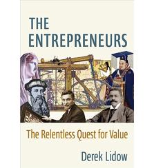 Cover art for “The Entrepreneurs: The Relentless Quest for Value”